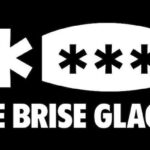 Le Brise Glace