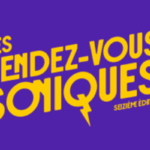 Les Rendez-Vous Soniques - Le Normandy